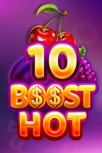 10 Boost Hot - играть онлайн | CashVille Casino - без регистрации