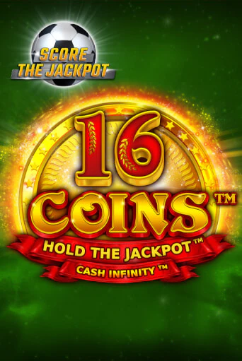 16 Coins Score The Jackpot - играть онлайн | CashVille Casino - без регистрации