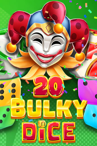 20 Bulky Dice - играть онлайн | CashVille Casino - без регистрации