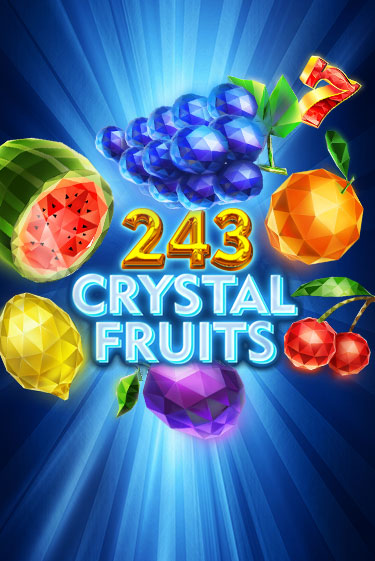 243 Crystal Fruits - играть онлайн | CashVille Casino - без регистрации