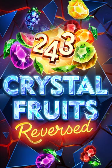 243 Crystal Fruits Reversed - играть онлайн | CashVille Casino - без регистрации