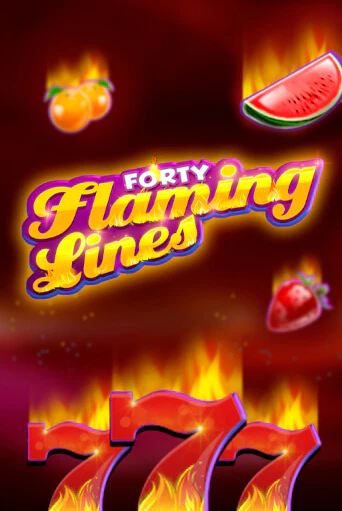 40 Flaming Lines - играть онлайн | CashVille Casino - без регистрации