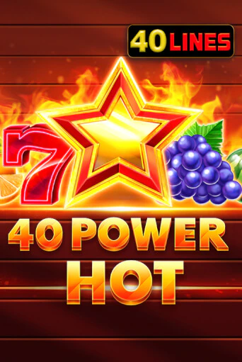 40 Power Hot - играть онлайн | CashVille Casino - без регистрации