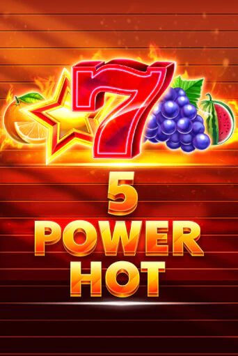 5 Power Hot - играть онлайн | CashVille Casino - без регистрации