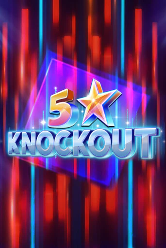 5 Star Knockout - играть онлайн | CashVille Casino - без регистрации