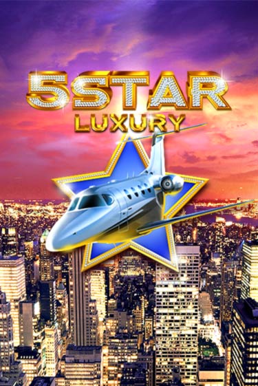 Five Star Luxury - играть онлайн | CashVille Casino - без регистрации