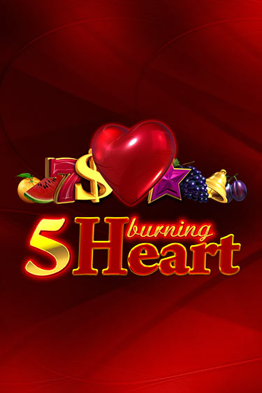 5 Burning Heart - играть онлайн | CashVille Casino - без регистрации