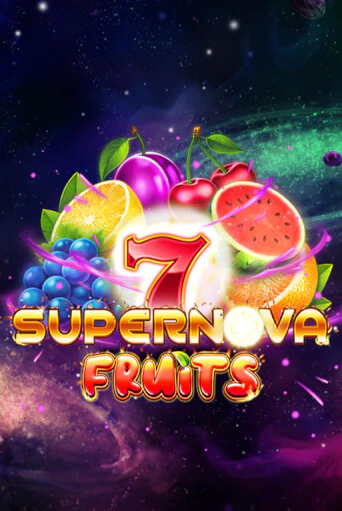 7 Supernova Fruits - играть онлайн | CashVille Casino - без регистрации