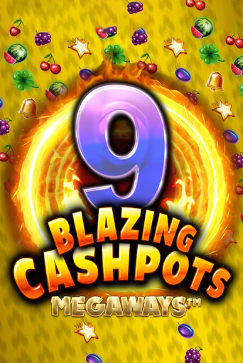 9 Blazing Cashpots Megaways - играть онлайн | CashVille Casino - без регистрации