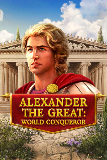 Alexander The Great: World Conqueror - играть онлайн | CashVille Casino - без регистрации