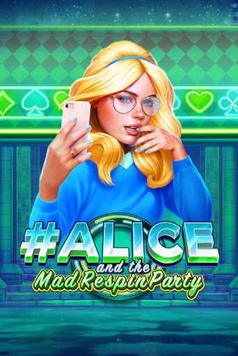 Alice and the Mad Respin Party - играть онлайн | CashVille Casino - без регистрации