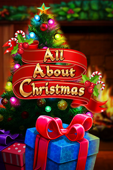 All About Christmas - играть онлайн | CashVille Casino - без регистрации