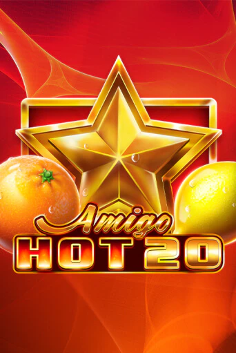 Amigo Hot 20 - играть онлайн | CashVille Casino - без регистрации