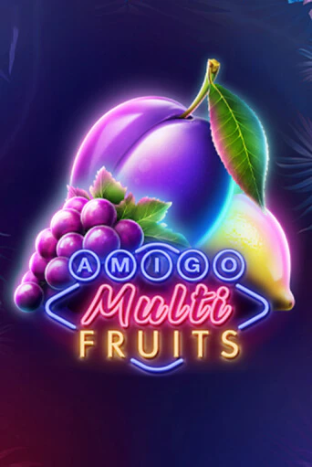 Amigo Multifruits - играть онлайн | CashVille Casino - без регистрации