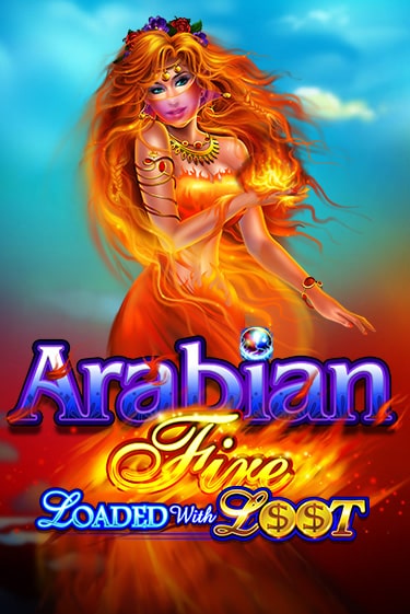 Arabian Fire Loaded with Loot - играть онлайн | CashVille Casino - без регистрации