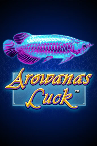 Arowanas Luck - играть онлайн | CashVille Casino - без регистрации