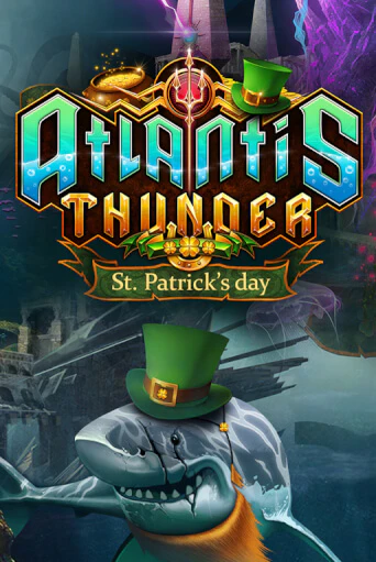 Atlantis Thunder St Patrick's Edition - играть онлайн | CashVille Casino - без регистрации