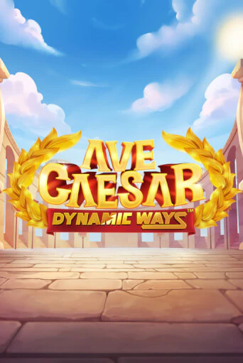 Ave Caesar Dynamic Ways - играть онлайн | CashVille Casino - без регистрации