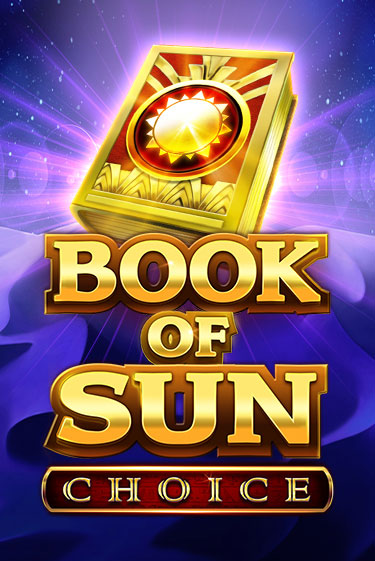 Book of Sun Choice - играть онлайн | CashVille Casino - без регистрации