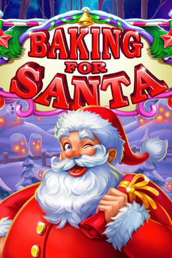 Baking for Santa - играть онлайн | CashVille Casino - без регистрации