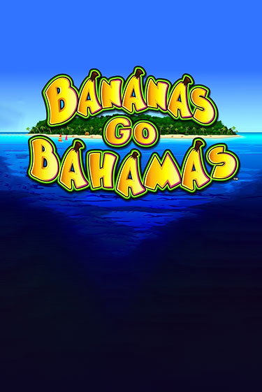 Bananas Go Bahamas - играть онлайн | CashVille Casino - без регистрации