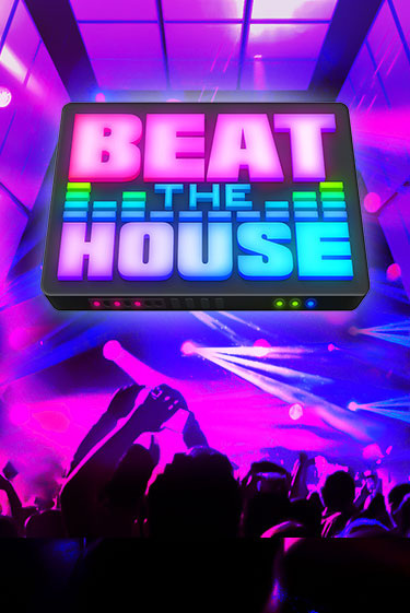 Beat The House - играть онлайн | CashVille Casino - без регистрации