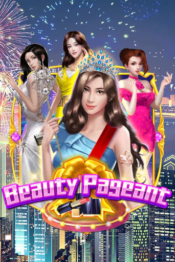 Beauty Pageant - играть онлайн | CashVille Casino - без регистрации