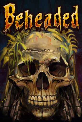 Beheaded - играть онлайн | CashVille Casino - без регистрации