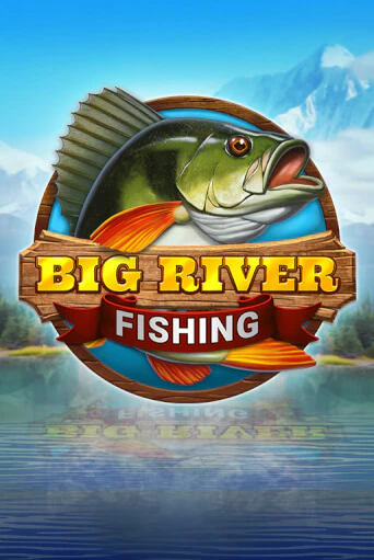 Big River Fishing - играть онлайн | CashVille Casino - без регистрации