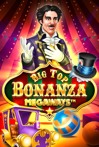 Big Top Bonanza Megaways - играть онлайн | CashVille Casino - без регистрации