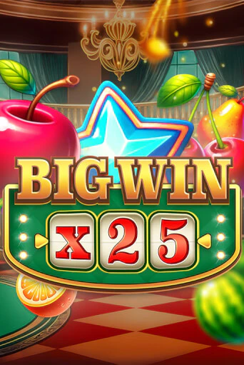 Big Win x25 - играть онлайн | CashVille Casino - без регистрации