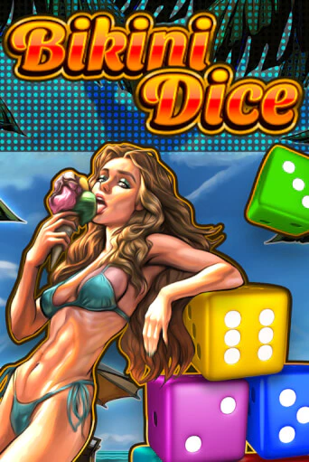 Bikini Dice - играть онлайн | CashVille Casino - без регистрации