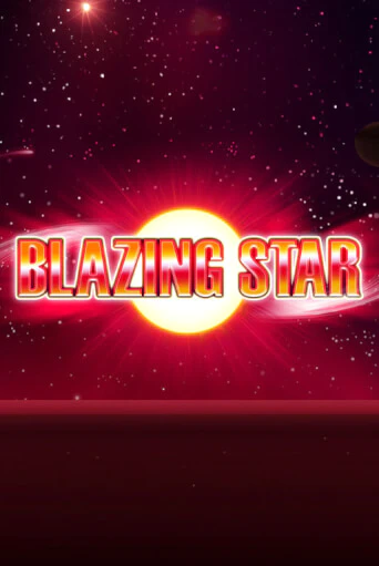 Blazing Star - играть онлайн | CashVille Casino - без регистрации