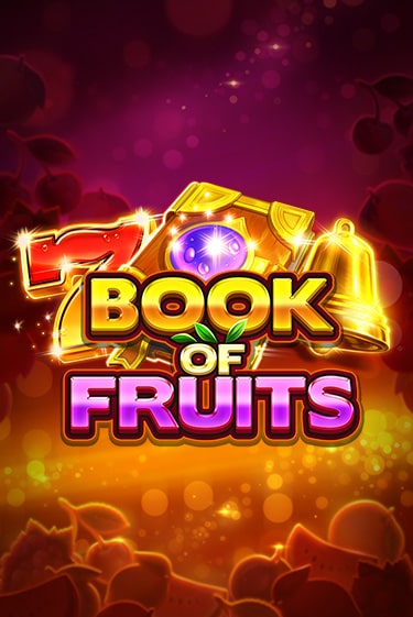 Book of Fruits - играть онлайн | CashVille Casino - без регистрации