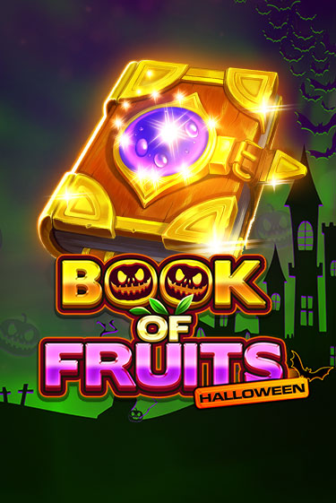 Book of Fruits Halloween - играть онлайн | CashVille Casino - без регистрации