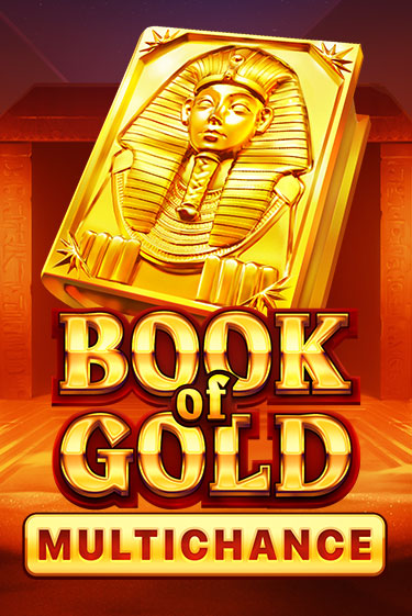 Book of Gold: Multichance - играть онлайн | CashVille Casino - без регистрации