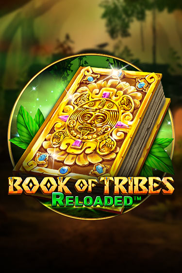 Book Of Tribes Reloaded - играть онлайн | CashVille Casino - без регистрации