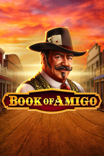 Book of Amigo - играть онлайн | CashVille Casino - без регистрации