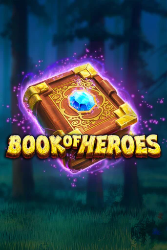 Book of Heroes - играть онлайн | CashVille Casino - без регистрации