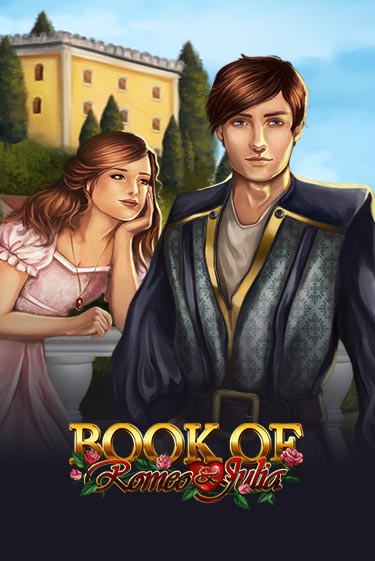 Book of Romeo and Julia - играть онлайн | CashVille Casino - без регистрации