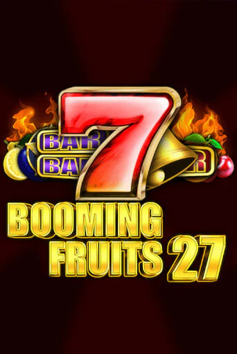 Booming Fruits 27 - играть онлайн | CashVille Casino - без регистрации