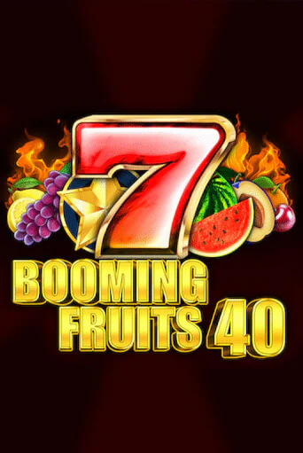 Booming Fruits 40 - играть онлайн | CashVille Casino - без регистрации