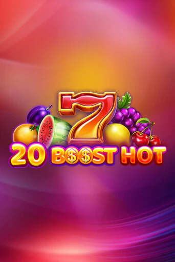 20 Boost Hot - играть онлайн | CashVille Casino - без регистрации