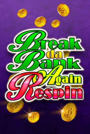 Break Da Bank Again Respin - играть онлайн | CashVille Casino - без регистрации