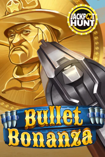 Bullet Bonanza - играть онлайн | CashVille Casino - без регистрации