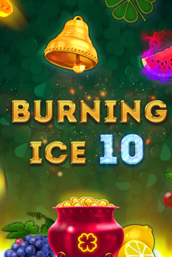 Burning Ice 10 - играть онлайн | CashVille Casino - без регистрации