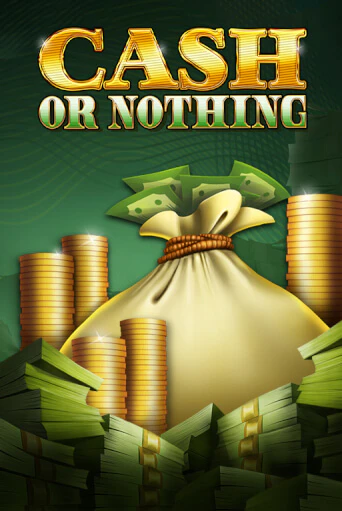 Cash or Nothing - играть онлайн | CashVille Casino - без регистрации