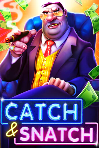 Catch & Snatch - играть онлайн | CashVille Casino - без регистрации