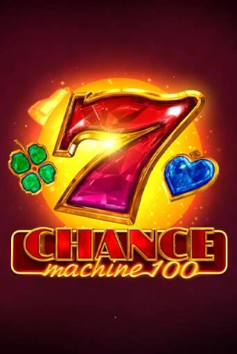 Chance Machine 100 - играть онлайн | CashVille Casino - без регистрации