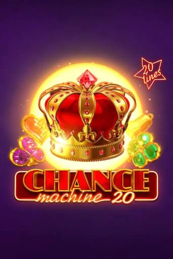 Chance Machine 20 - играть онлайн | CashVille Casino - без регистрации